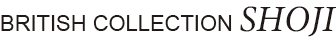 BRITISH COLLECTION SHOJI